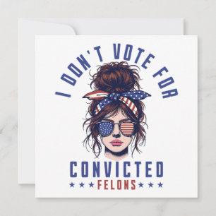 Invitation Je ne vote pas pour les criminels condamnés