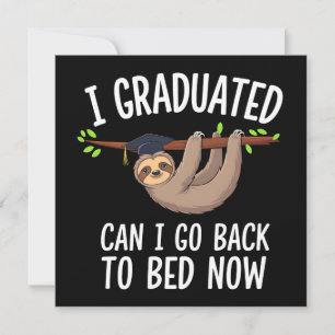 Invitation Je suis diplômé puis-je retourner au lit maintenan