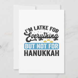 Invitation Je suis Latke pour tout sauf pour Hanukkah