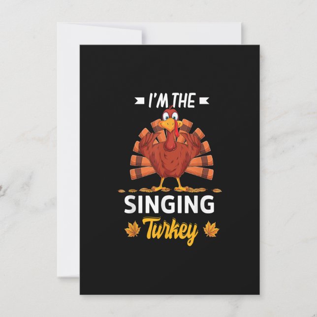 Invitation Je suis le Bon thanksgiving de la Turquie chantant (Devant)