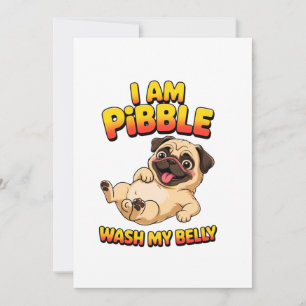Invitation Je Suis Pibble Lave Mon Ventre