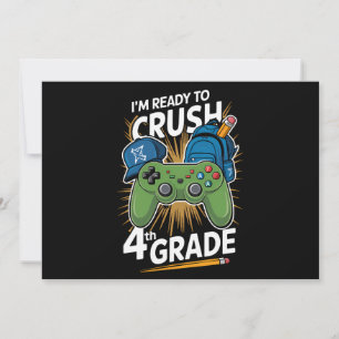 Invitation Je suis prêt à écraser le retour à l'école de 4e a