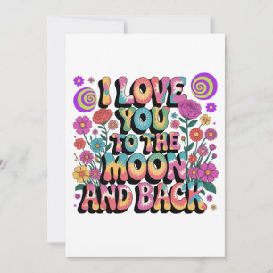 Invitation Je t'aime de la lune et retour