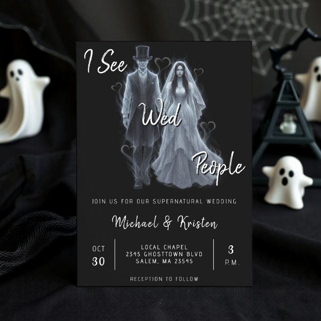 Invitation Je Vois Les Gens De Mer Ghost Mariage Halloween Go (I See Wed People Gothic Ghost Halloween Wedding Invitation
)