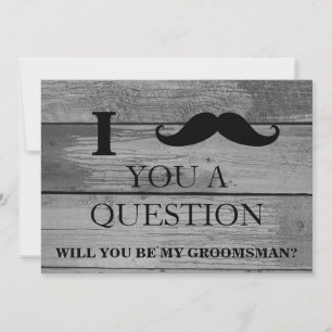 Invitation Je vous pose une question : êtes-vous mon Groomsma