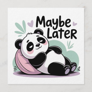 Invitation Joli Panda Paresseux – “Peut-être Plus Tard” Panda