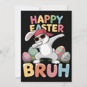 Invitation Joyeuses Pâques Frangin Frère Lapin Rigolo qui Dab