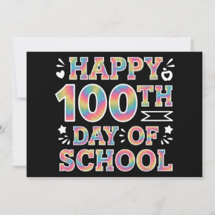 Invitation Joyeux 100e jour d'école Tie Dye Arc-en-ciel 100 J