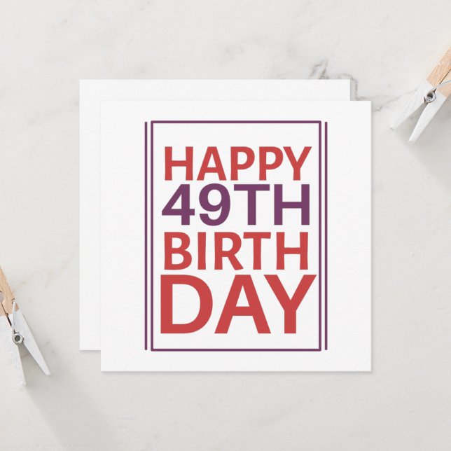 Invitation Joyeux 49e Anniversaire. (Devant/Arrière en situation)