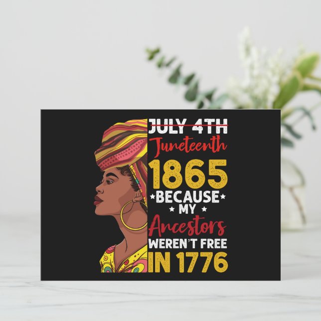 Invitation Juneteenth Parce que mes ancêtres n'étaient pas li (Debout devant)