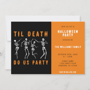 Invitation Jusqu'à la mort Fêtons-nous Skeleton Halloween Par