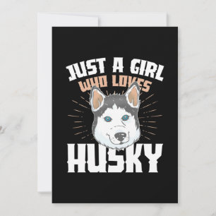 Invitation Juste Une Fille Qui Aime Husky
