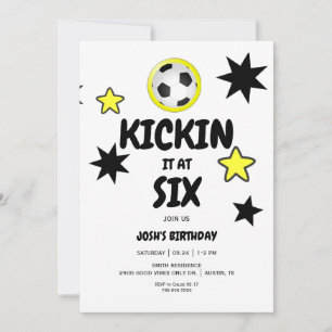 Invitation Kickin it at Six 6th Soccer Birthday Party