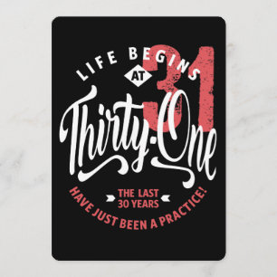 Invitation La vie commence à 31 ans   31e anniversaire