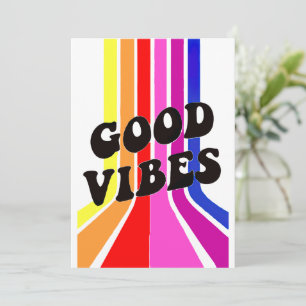 Invitation La vie est bonne. Good Vibes