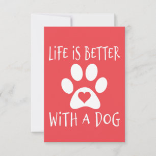 Invitation La vie est meilleure avec un chien - Amoureux des
