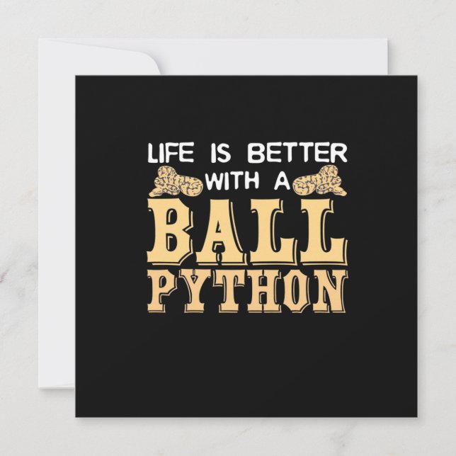 Invitation La vie est meilleure avec un python royal (Devant)