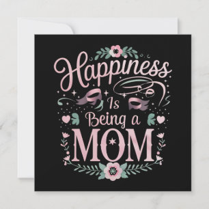 Invitation Le bonheur est d'être une maman pour la fête des m