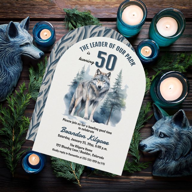 Invitation Le chef de notre pack Wolf 50e fête d'anniversaire ("The Leader of Our Pack is Turning 50" 50th Birthday Arched Invitation)