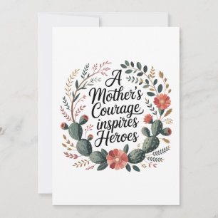 Invitation Le courage d'une mère inspire des héros