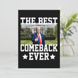 Invitation Le Meilleur Comeback de Tous Les Temps Trump 47ème