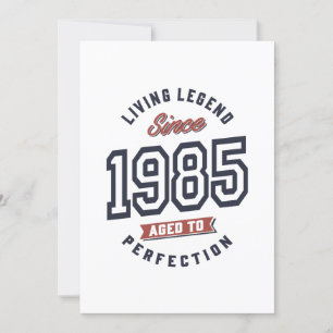 Invitation Légende Vivante Depuis 1985 Cadeau d'Anniversaire