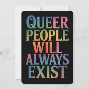 Invitation Les gens queer existeront toujours Ally LGBTQIA Pr