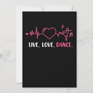 Invitation Live Love Dance Dancers Dancing Day Graphisme