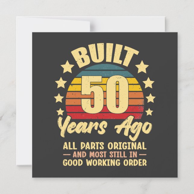 Invitation Magnétique Built 50 Years Ago All Parts Original 50 Birthday (Recto)