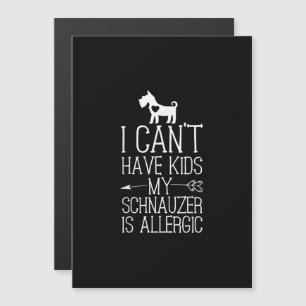 Invitation Magnétique Cadeau de maman Schnauzer T-shirts drôles de maman