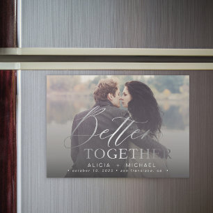 Invitation Magnétique Mieux ensemble script photo mariage enregistrer la