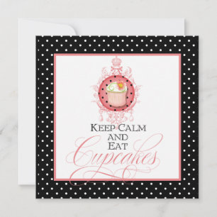 Invitation Maintenez calme et mangez les petits gâteaux -