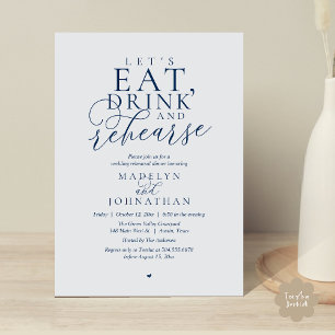 Invitation "Mangeons, buvons et répétons", Dîner de répétitio