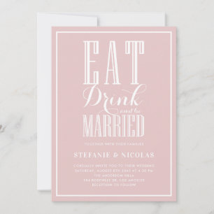 Invitation Mangez, buvez et soyez mariés Mariage rose vif