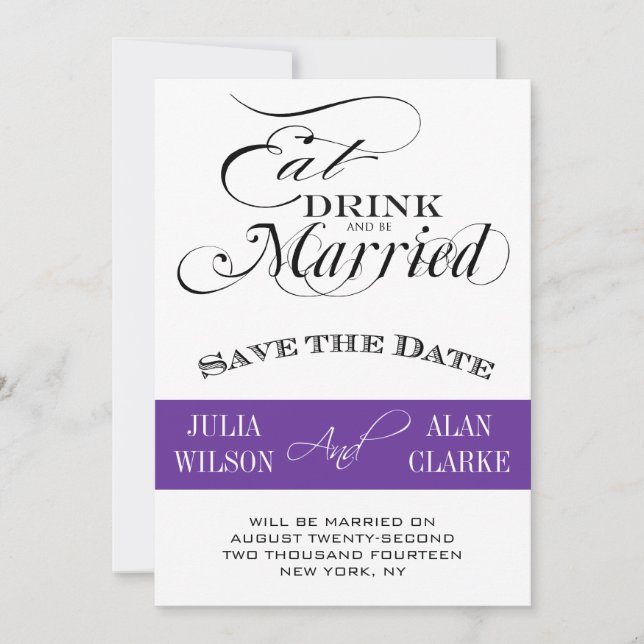 Invitation Mangez, buvez et soyez mariés Sauvez la date viole (Devant)