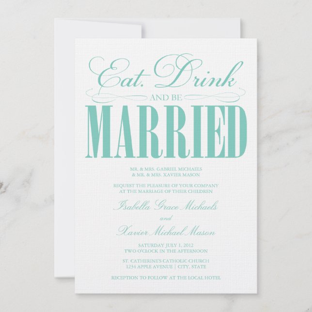 Invitation Mangez, buvez et soyez mariés turquoises | Invite  (Devant)