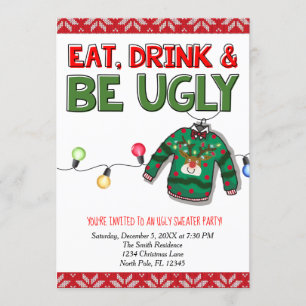 Invitation Mangez, buvez et soyez moche Sweat Noël