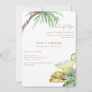 Invitation Margaritas & Tacos La Nuit Avant Tropical II