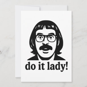 Invitation Mème Do It Lady – Création de citation rétro drôle