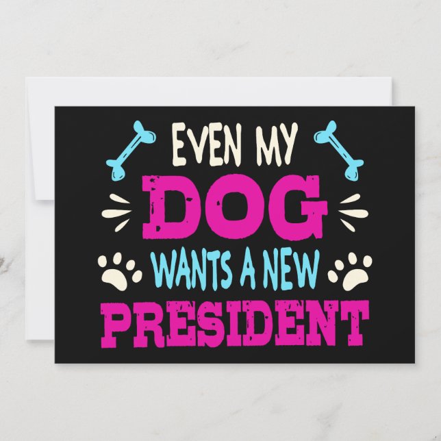 Invitation Même mon chien veut un nouveau président (Devant)