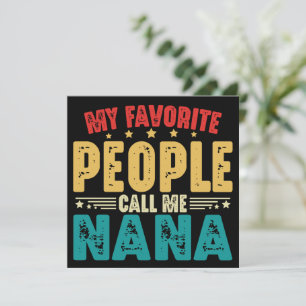 Invitation Mes gens préférés m'appellent Nana la fête des mèr