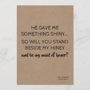 Invitation Mignonne servante d'accueil / Maid of Honor Propos