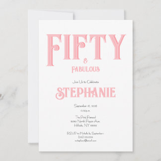 Invitation Minimal 50 and Fabulous Pink 50th Birthday Party