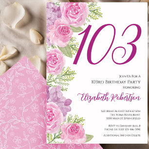 Invitation Modèle floral de roses roses pour 103e anniversair