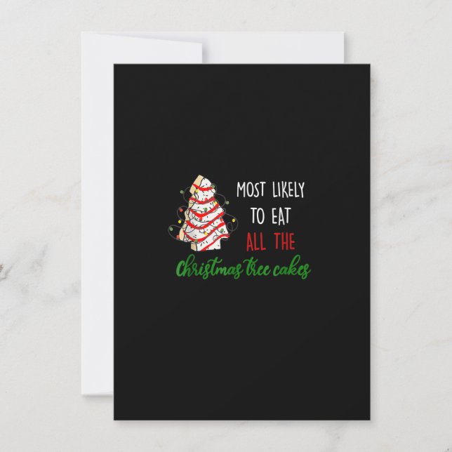 Invitation Most Likely To Eat All The Christmas Tree Cakes Fu (Devant)