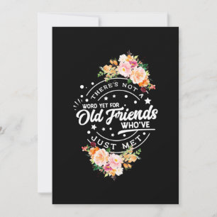 Invitation Mot encore pour de vieux amis