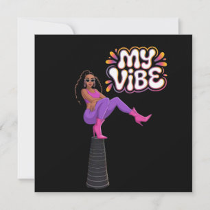 Invitation My Vibe - Funky Virale Challenge Black Woman Desig