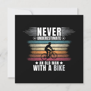 Invitation Ne sous-estimez jamais un vieil homme à vélo