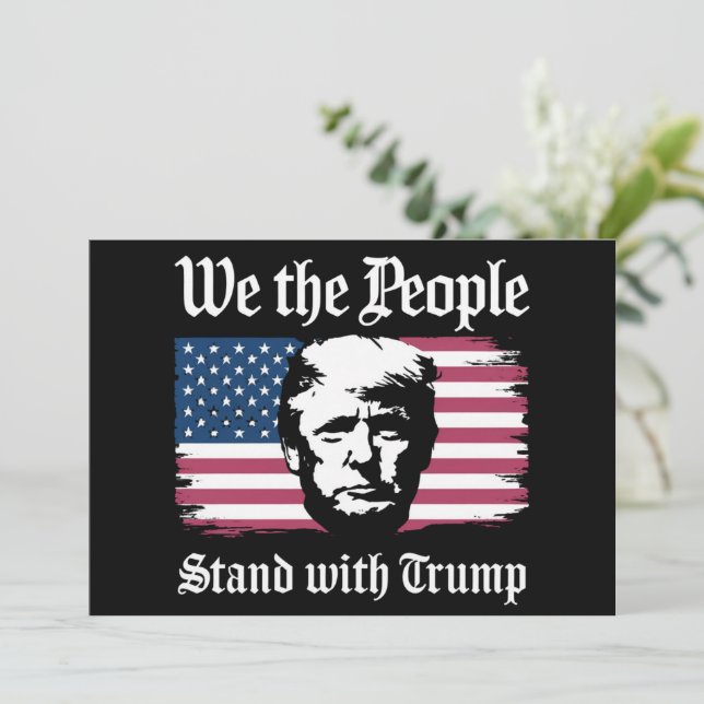 Invitation Nous, Le Peuple, Sommes Avec Le Soutien De Donald  (Debout devant)