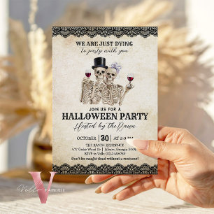 Invitation Nous sommes juste en train de mourir pour la fête 